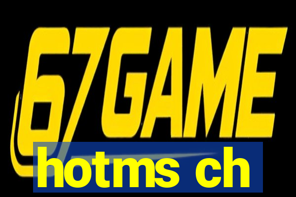 hotms ch